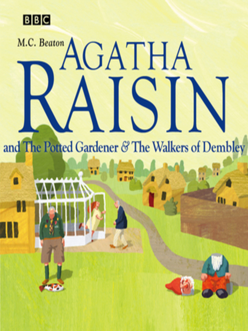 M.C. Beaton创作的Agatha Raisin作品的详细信息 - 可供借阅